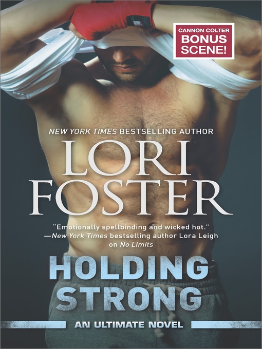 Title details for Holding Strong by Lori Foster - Available
